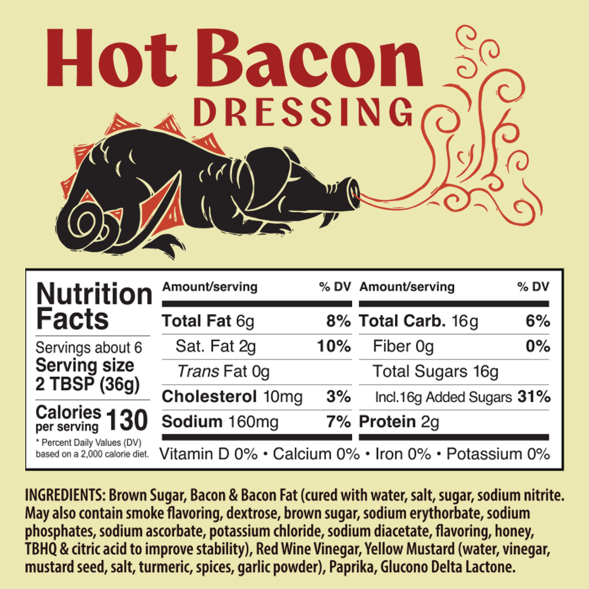 Hot Bacon Dressing 8oz -4 Pack